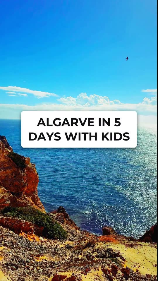 Algarve in 5 days with kids: a day-by-day plan