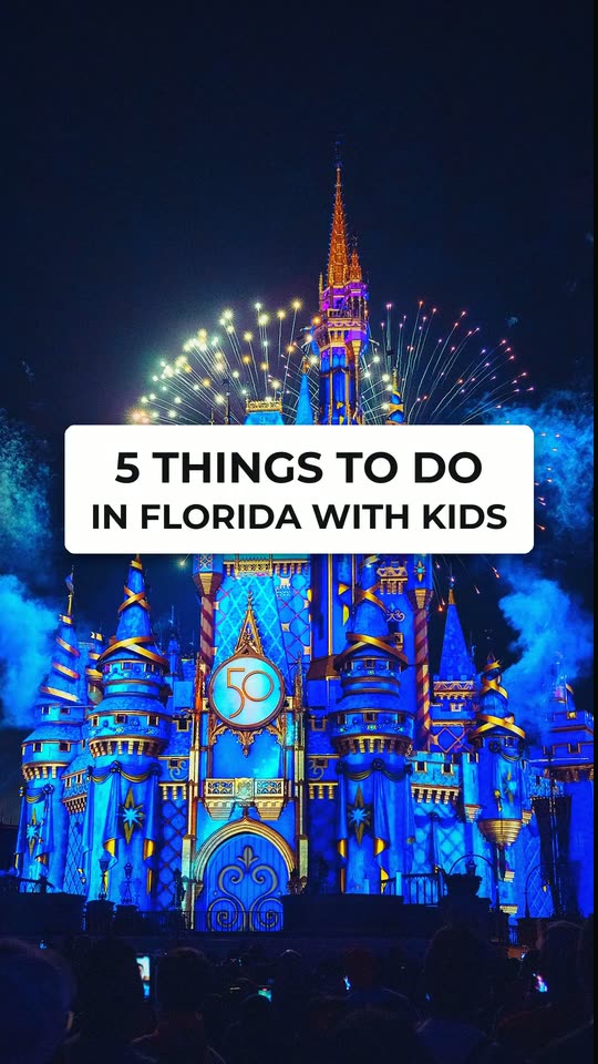 5 things to do in Florida with kids