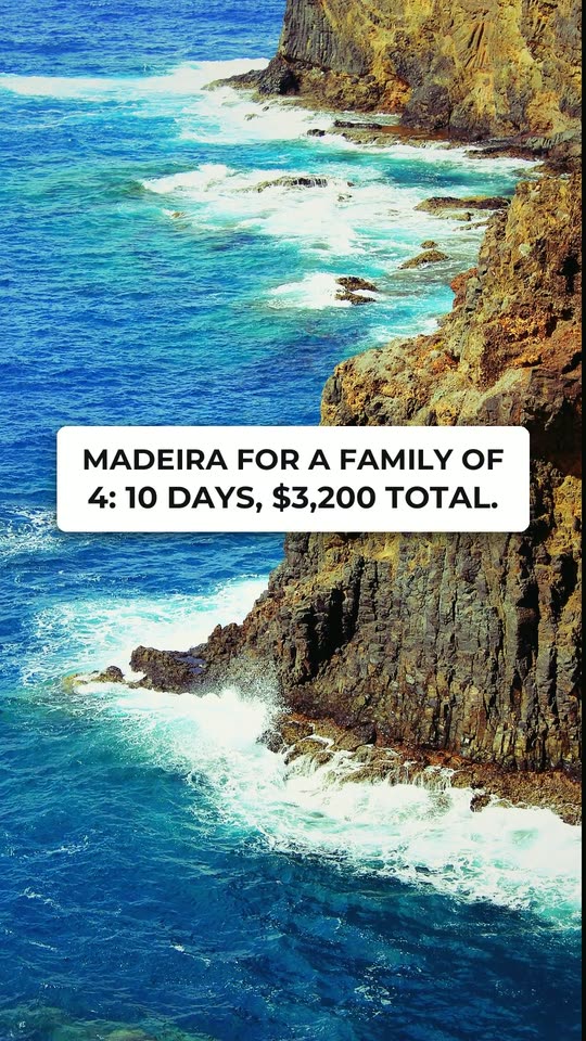 What 10 days in Madeira costs a family of four