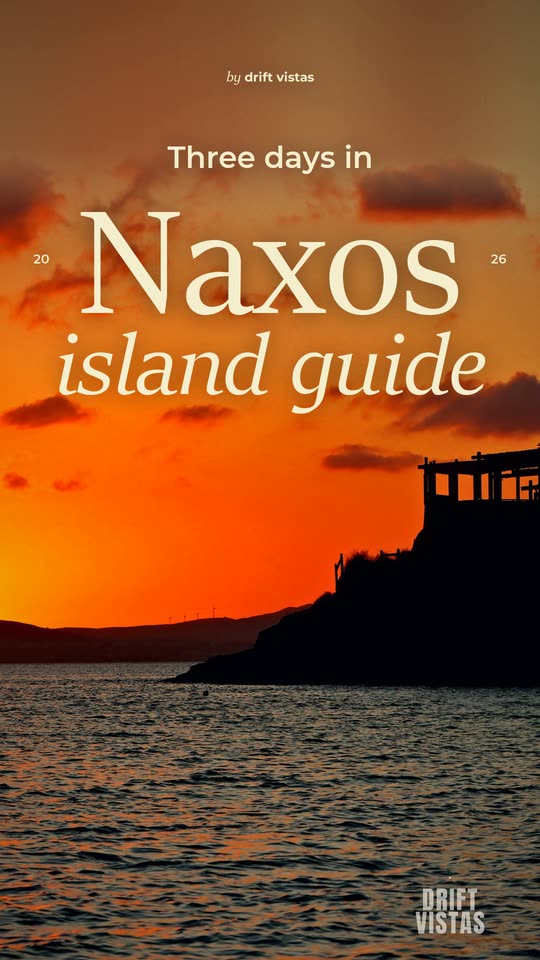 Naxos in three days: the Portara, old town and villages