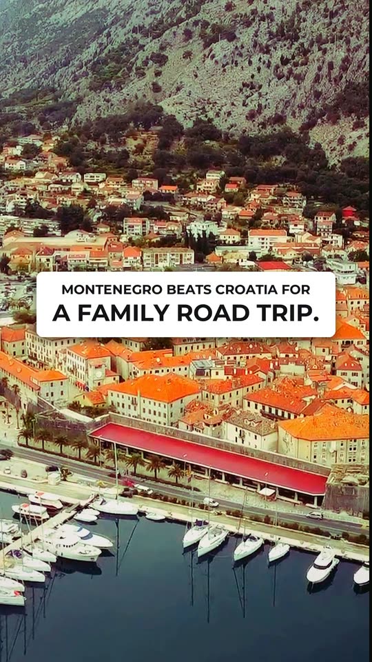 Montenegro or Croatia for a family road trip