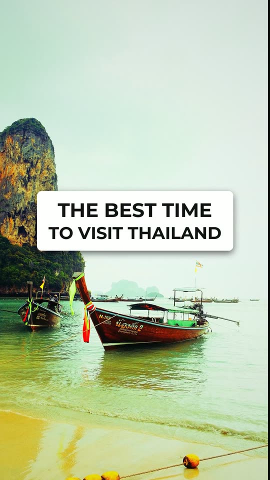 The best time to visit Thailand